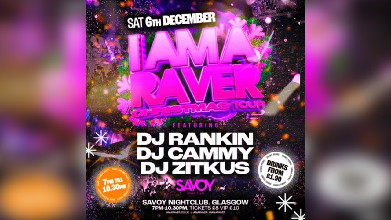 I AM A RAVER - CHRISTMA's SPECIAL