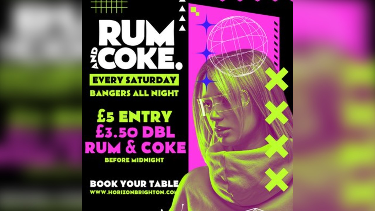 Rum & Coke @ Horizon - 29/11/25
