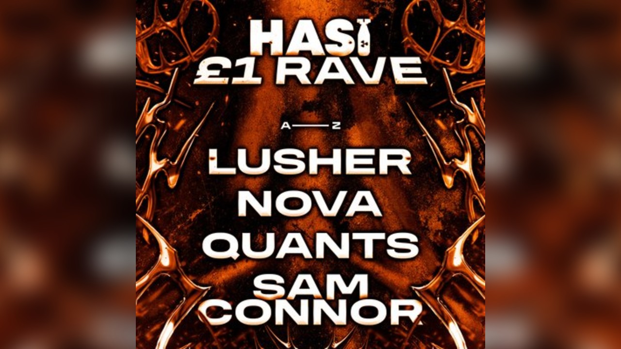 HASI Sessions £1 Rave
