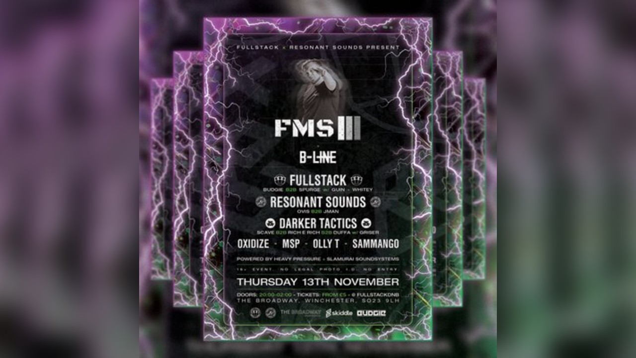 Fullstack & Resonant Sounds Present : FMS x B-Line