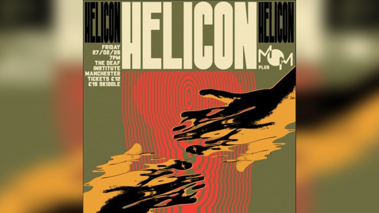 Dark Matter presents Helicon + Man of Moon