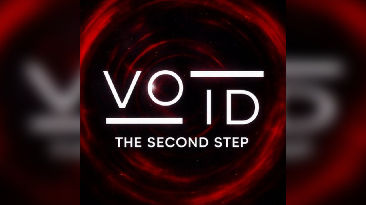 VOID: The Second Step