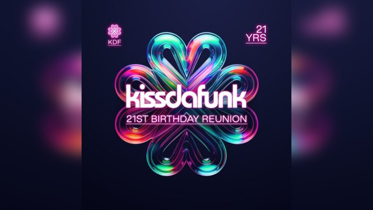 Kissdafunk 21st Birthday Reunion