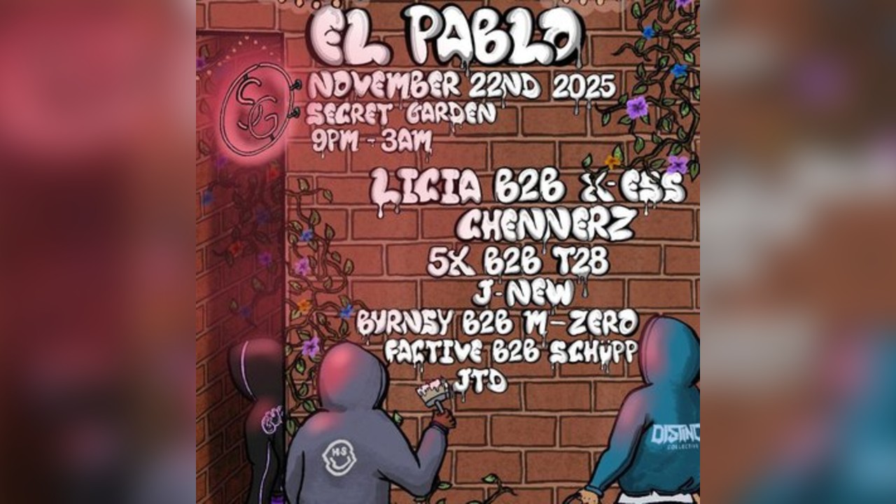 El Pablo + More | Hooked x Guava x Distinct(FULLY HEATED GARDEN)