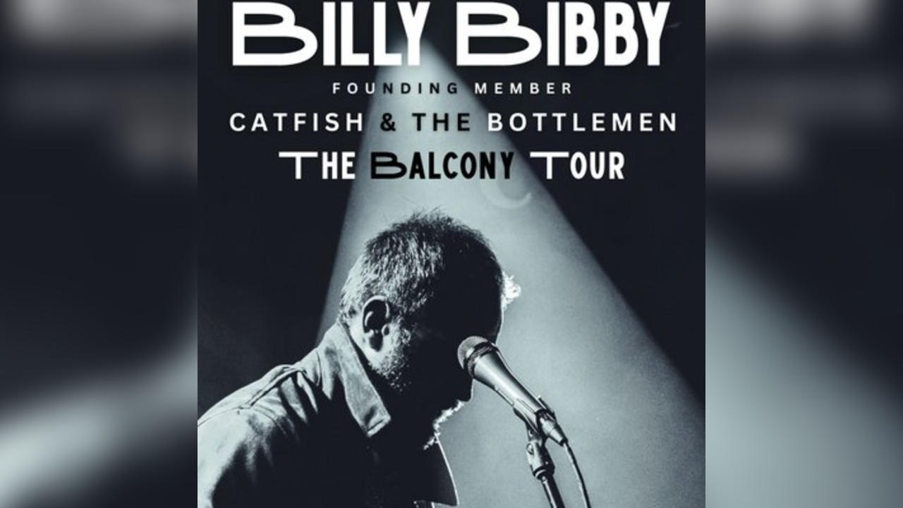 Billy Bibby - ''The Balcony'' Acoustic Tour