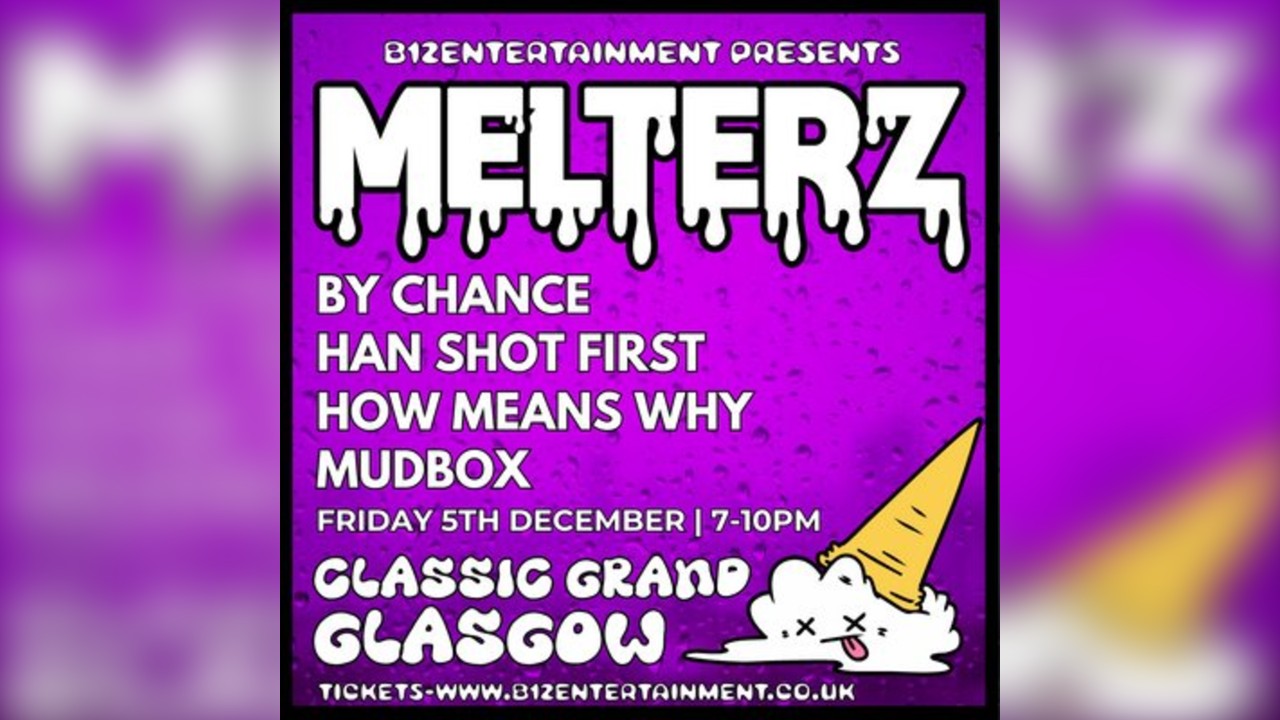 B12 Entertainment Presents - MELTERZ