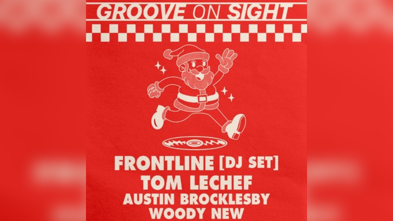 Groove on Sight Christmas special - FRONTLINE UKG, TOM LECHEF
