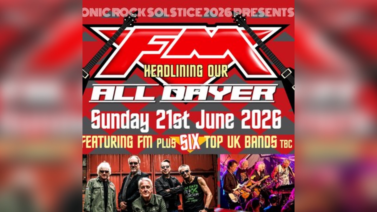FM All Dayer  Sonic Rock Solstice 2026