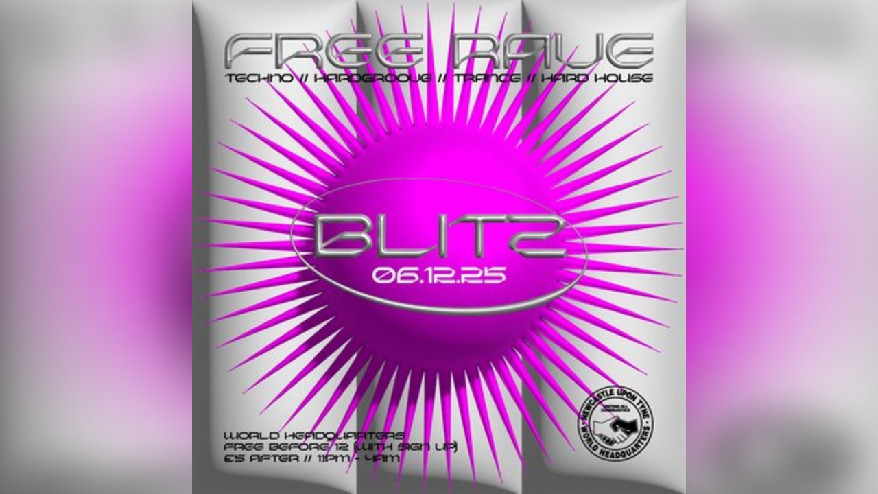 BLITZ - Techno/Hardgroove/Trance/Hard Dance - FREE RAVE