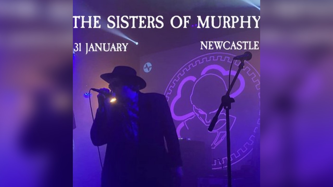 The Sisters of Murphy in Newcastle