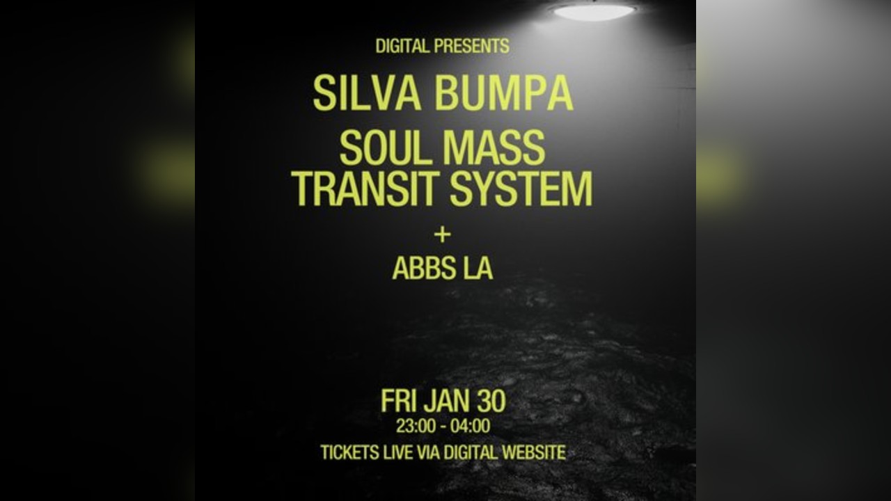 Digital X Energy Cru: Silva Bumpa X Soul Mass Transit System