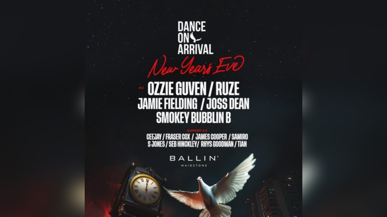 Dance On Arrival: New Years Eve (Kent)