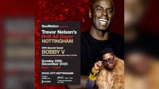 Trevor Nelson's Soul Nation NOTTINGHAM RNB Christmas ALL DAYER