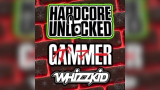 Hardcore Unlocked: Gammer & Whizzkid