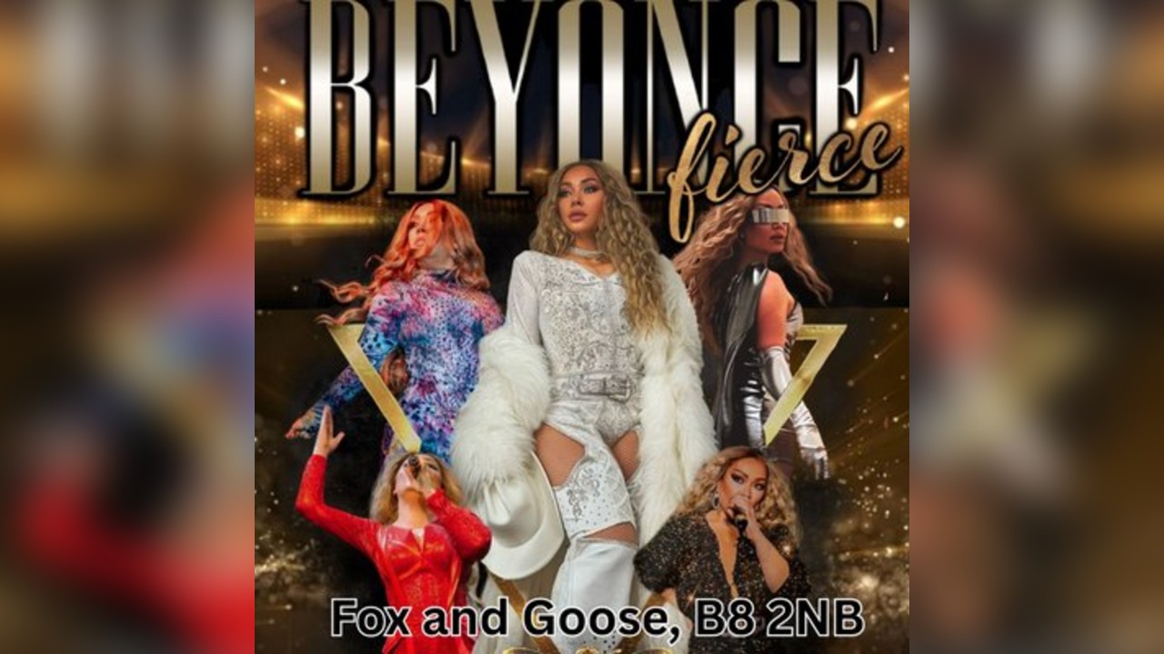 BEYONCÉ FIERCE: Leanne Harper Tribute at The Fox & Goose