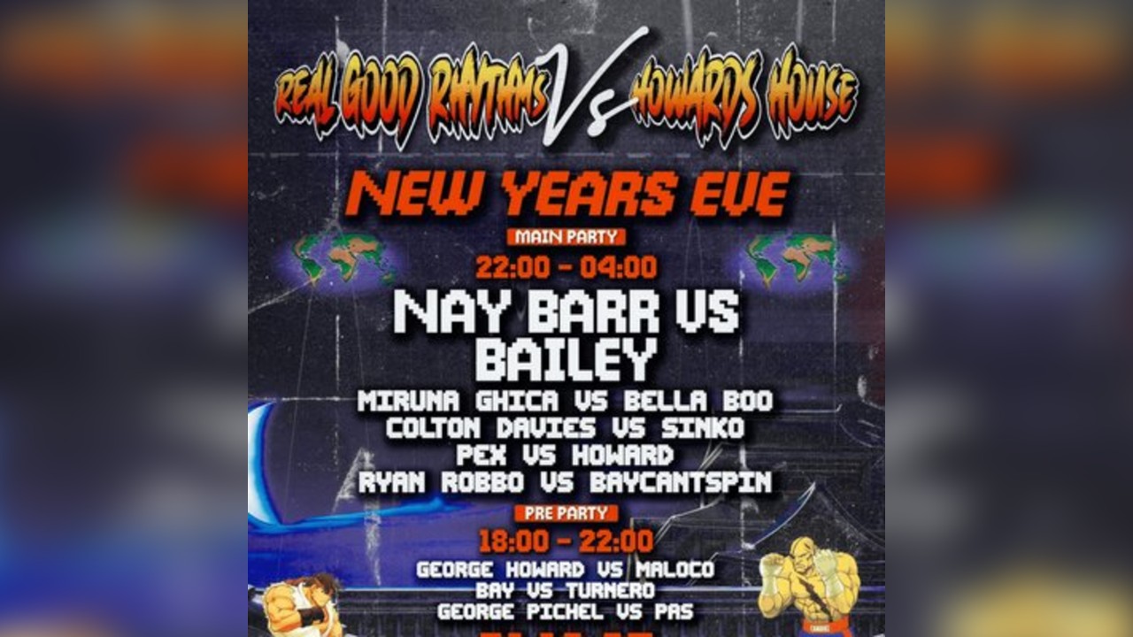 NYE w/ Howard's House & Real Good Rhythms