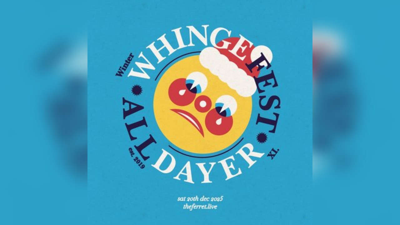 Whingefest All-Dayer ft Stealing Sheep, silverwingkiller & more