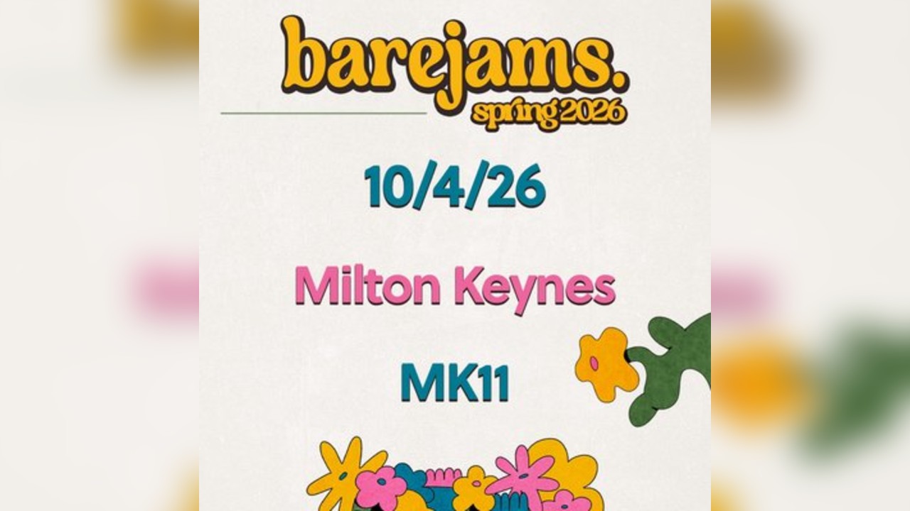 Bare Jams / MK11 Milton Keynes