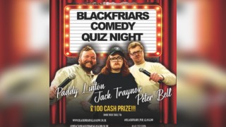 Blackfriars Comedy Quiz Night