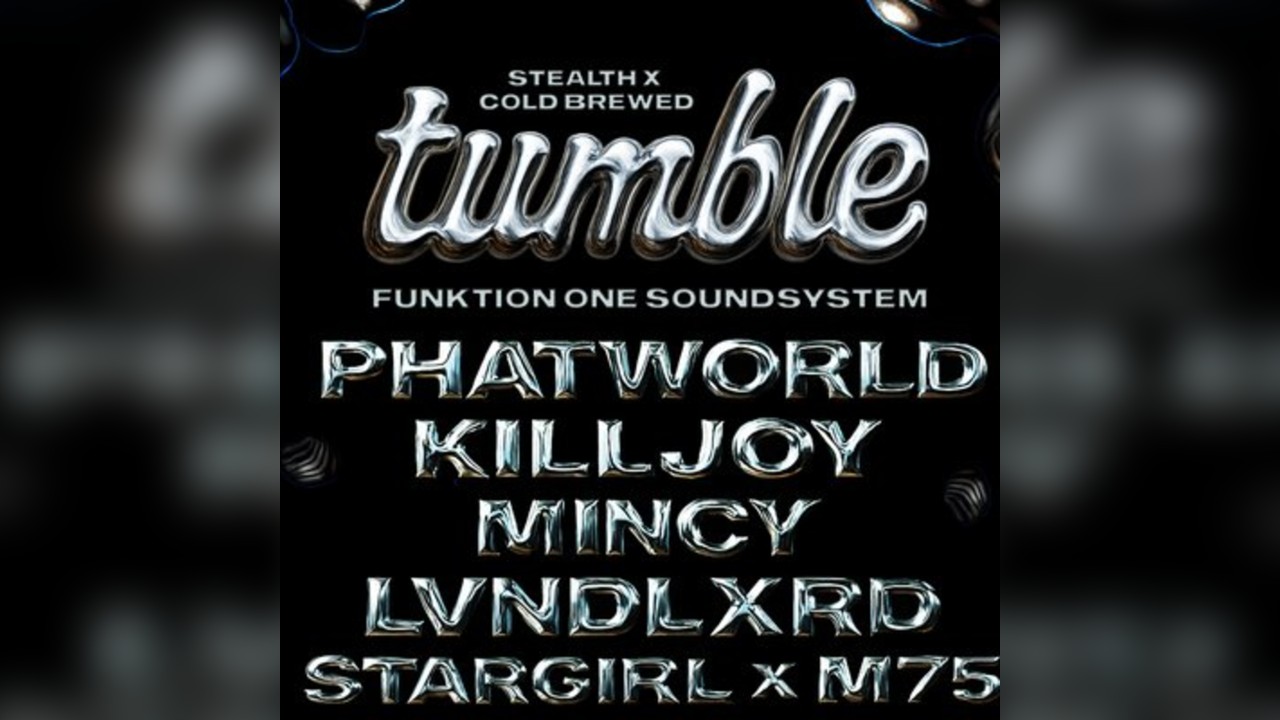 Stealth x Tumble x Cold Brewed