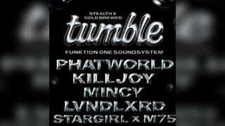 Stealth x Tumble x Cold Brewed