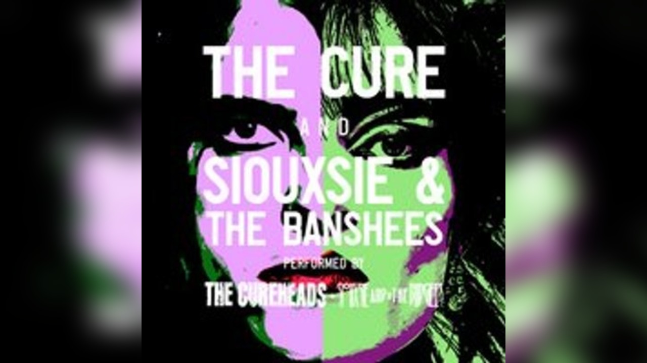 The Cure and Siouxsie and the Banshees performed LIVE