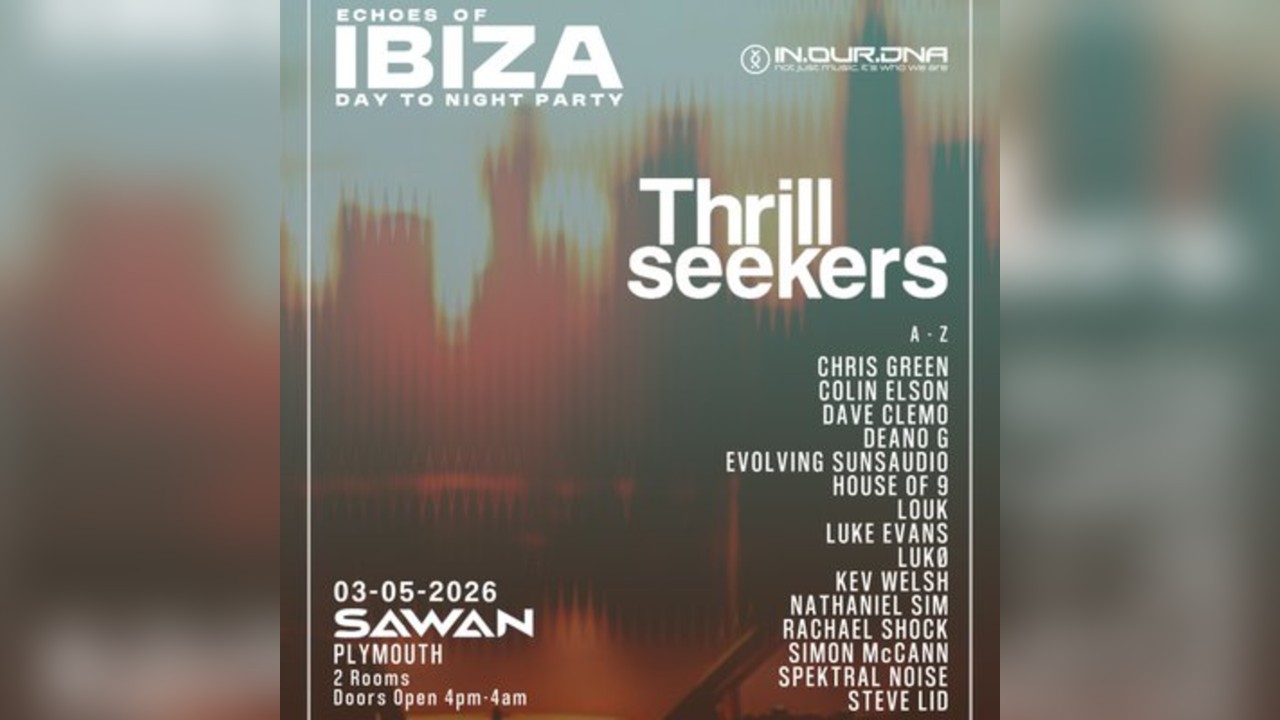Echoes of Ibiza presents: ThrillSeekers... Trance & Progressive