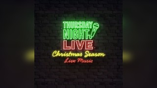 Thursday Night Live - Christmas Season - Music by Caz & Steve