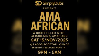 AMA African - Bedford (Amapiano & Afrobeats Party)
