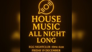 Groove Dance Beats @ EGG Nightclub ft Louden, Flex (uk), Finky +