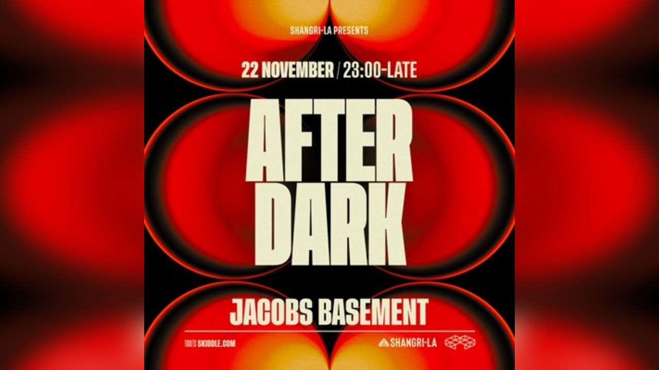 Shangri-La Presents: After Dark
