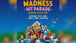 The Park Series presents MADNESS