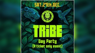 TRiBE Day Party