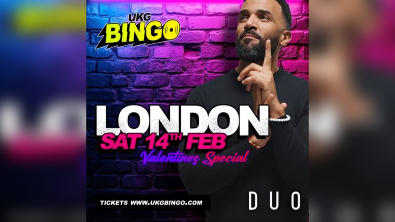 UKG BINGO Sat 14th February London