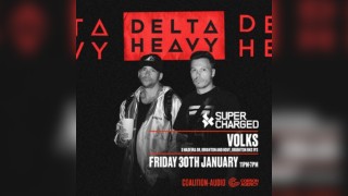 Supercharged Presents - Delta Heavy