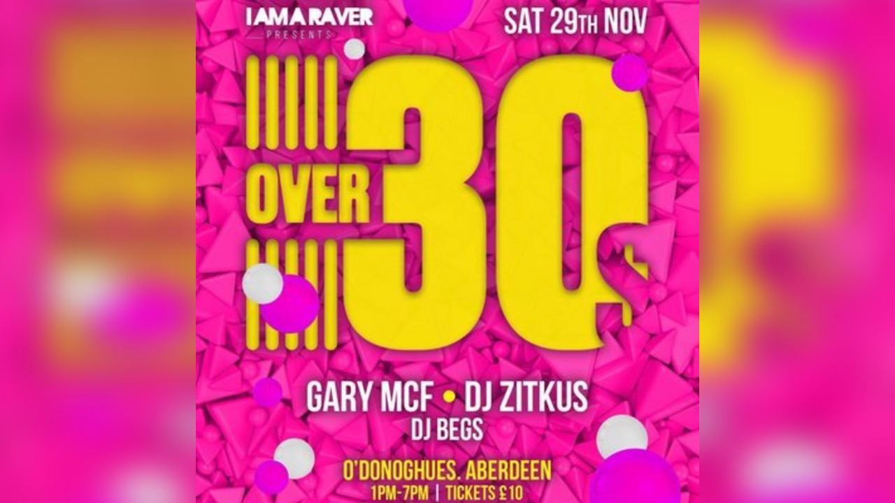 Over 30s I am a raver