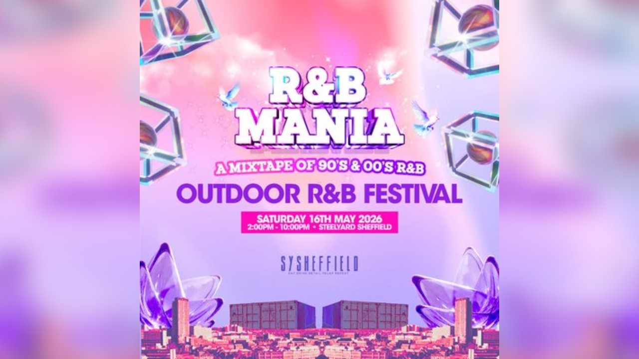 RNB MANIA | Sheffield Outdoor Summer Festival