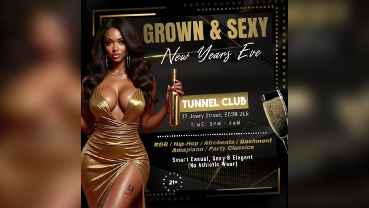 GROWN & SEXY New Years Eve Party