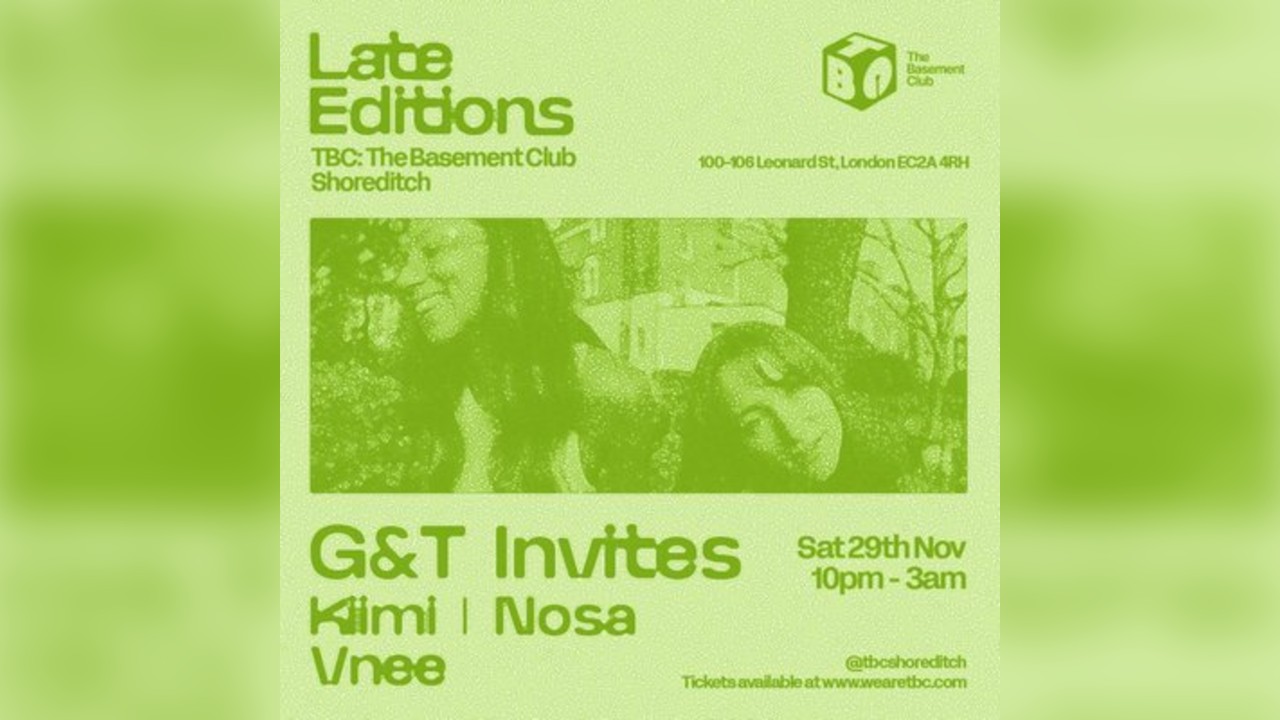 Late Editions: G&T invites