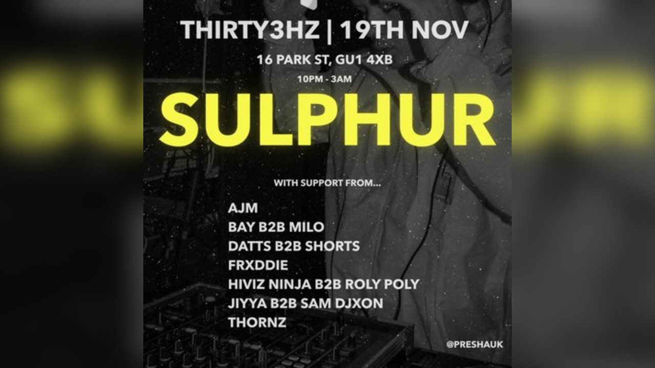 Presha Presents: Sulphur