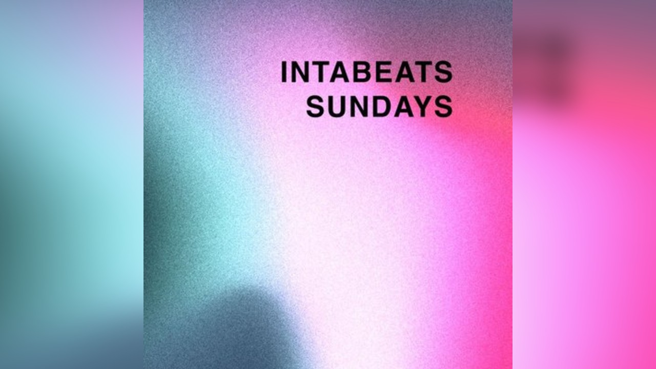 INTABEATS Sundays