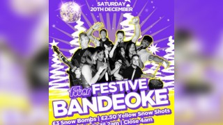 Fubar Festive Saturday Featuring Bandeoke