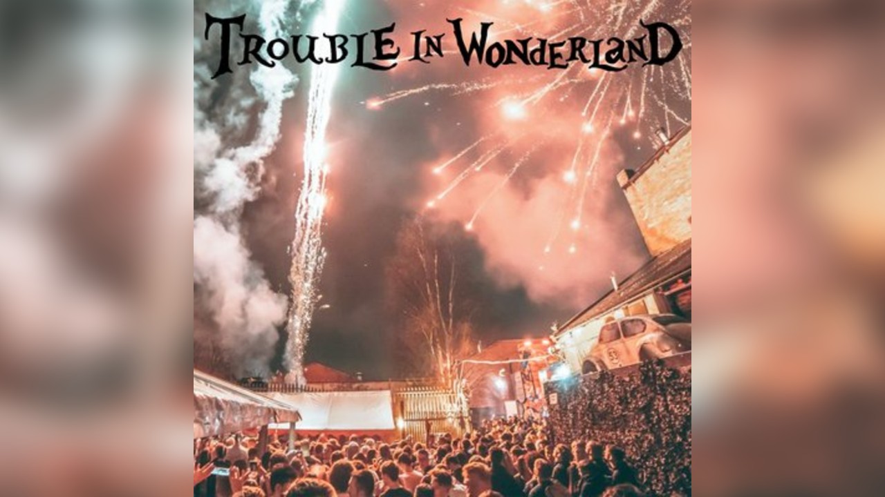 Trouble in Wonderland NYE