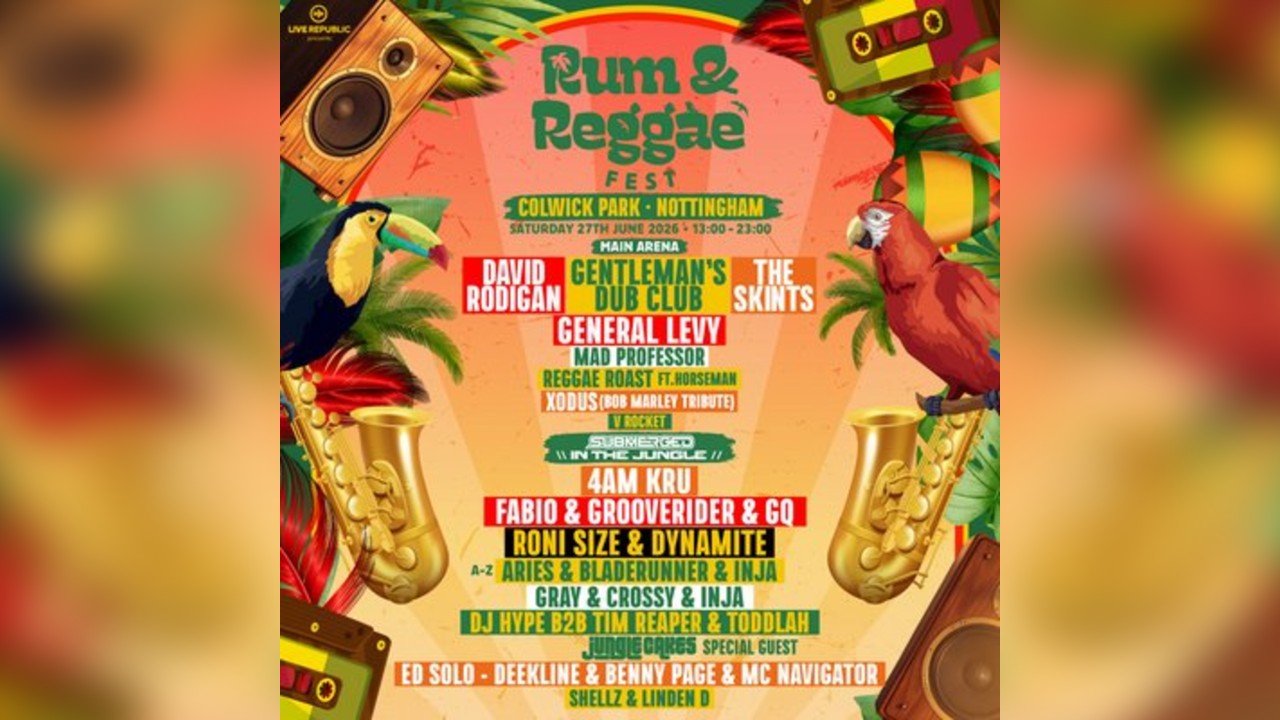 Rum & Reggae Fest Jungle Takeover 2026| Colwick Park, Nottingham