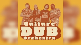 Culture Dub Orchestra & Friends