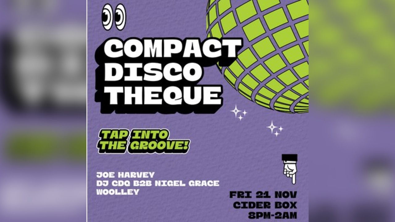 Compact Discotheque x Cider Box 'Tap Into The Groove'