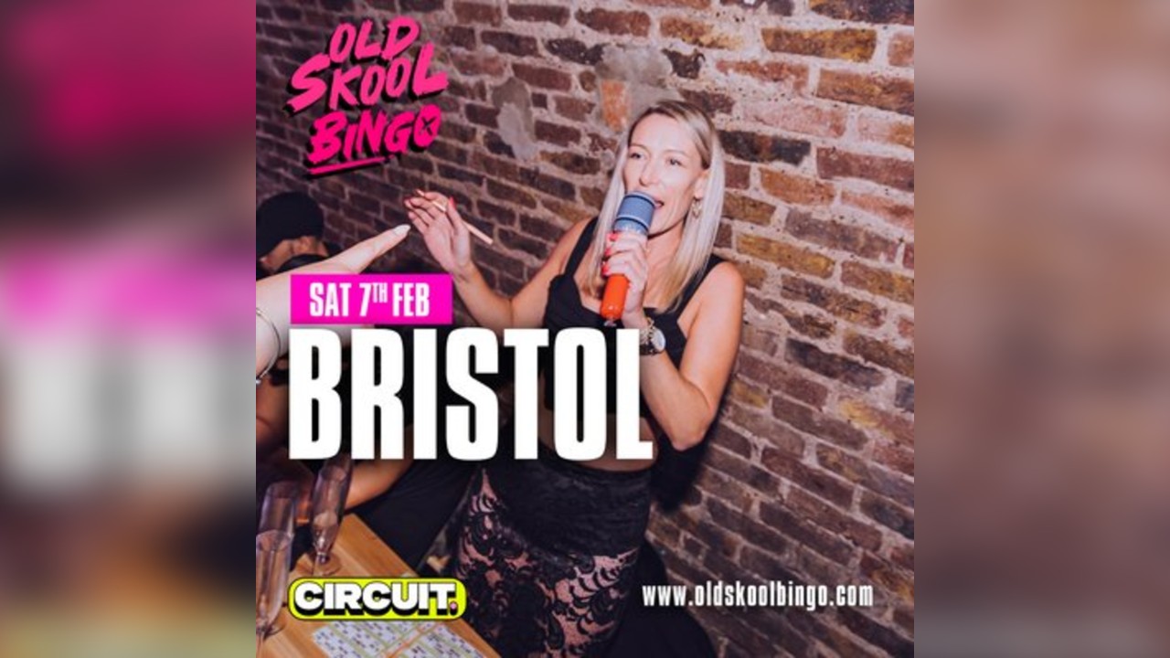 Old Skool Bingo Sat 7th February Bristol