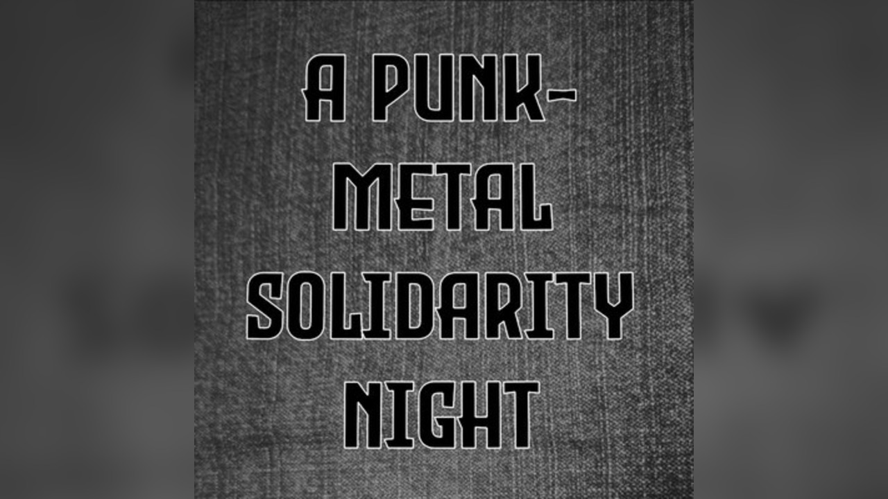 A Punk-Metal Solidarity Night