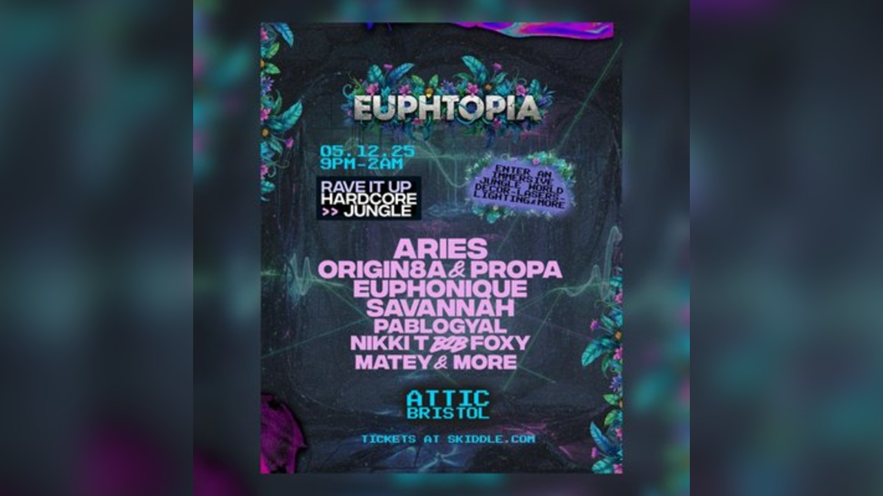 EUPHTOPIA: Aries, Origin8a & Propa + MORE