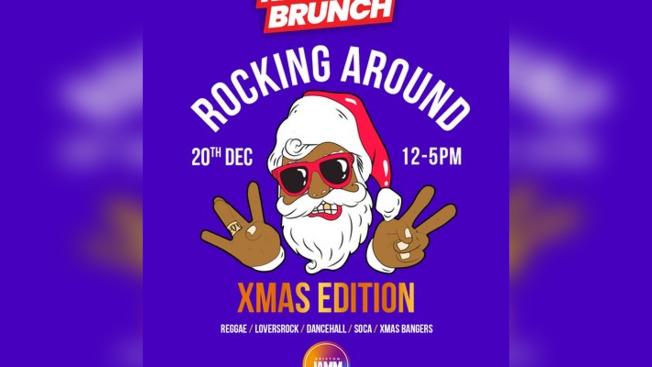Reggae Brunch London - Saturday 20th Dec